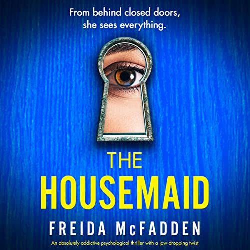 The Housemaid - Freida McFadden