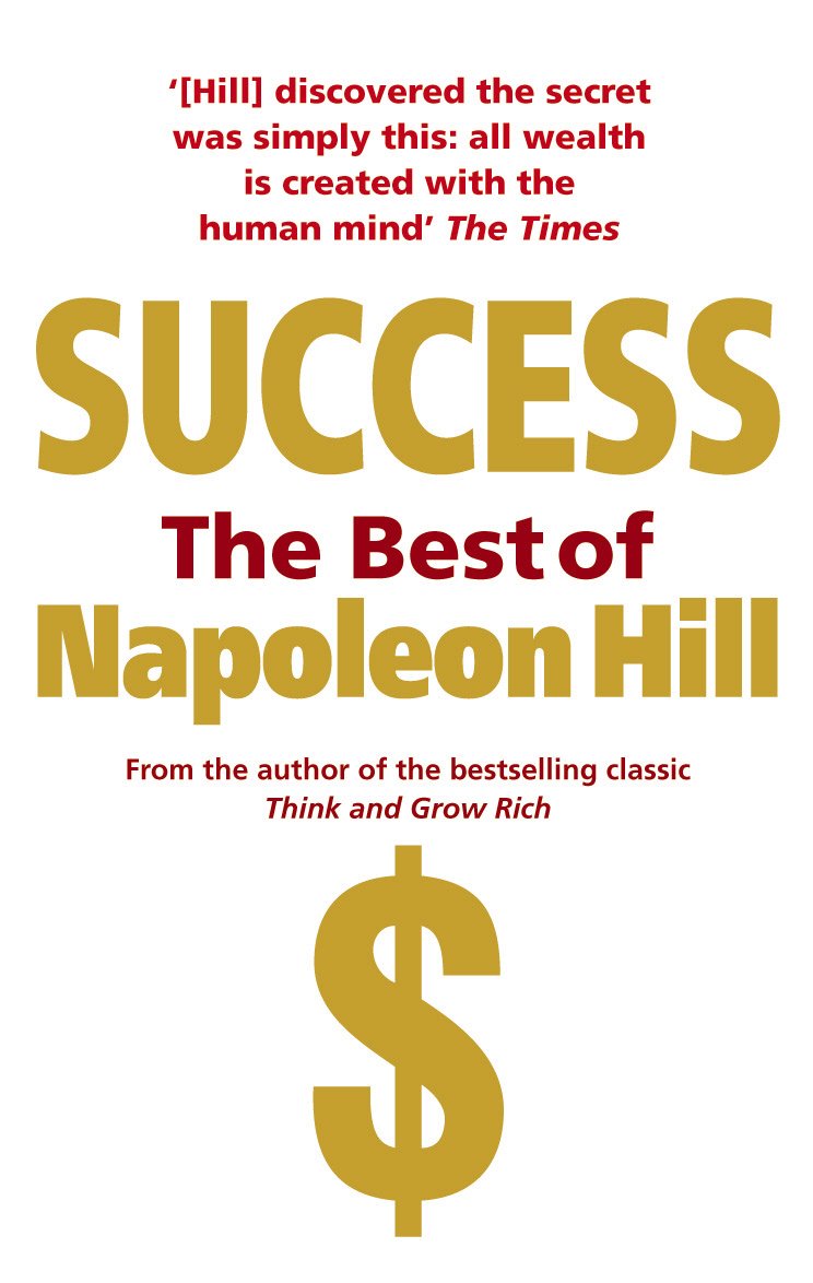 Success: The Best - Napoleon Hill