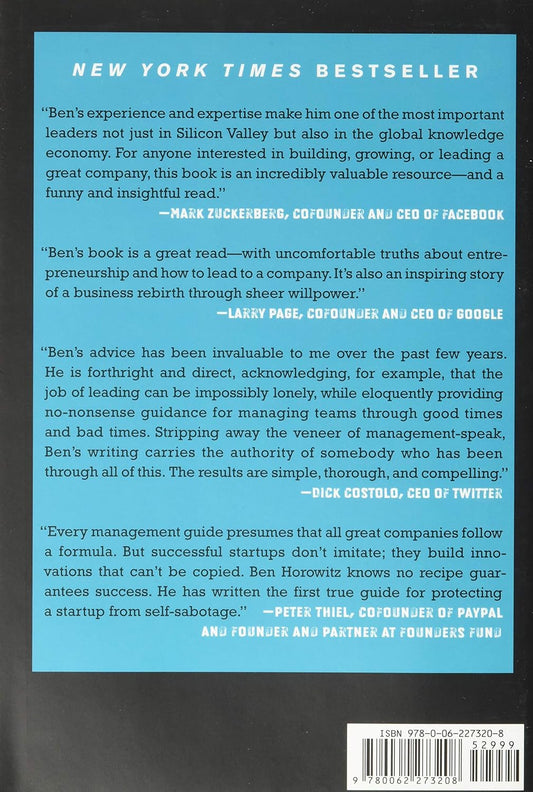 The Hard Thing About Hard Things: Building a Business When There Are No Easy Answers―Straight Talk on the Challenges of Entrepreneurship - Ben Horowitz