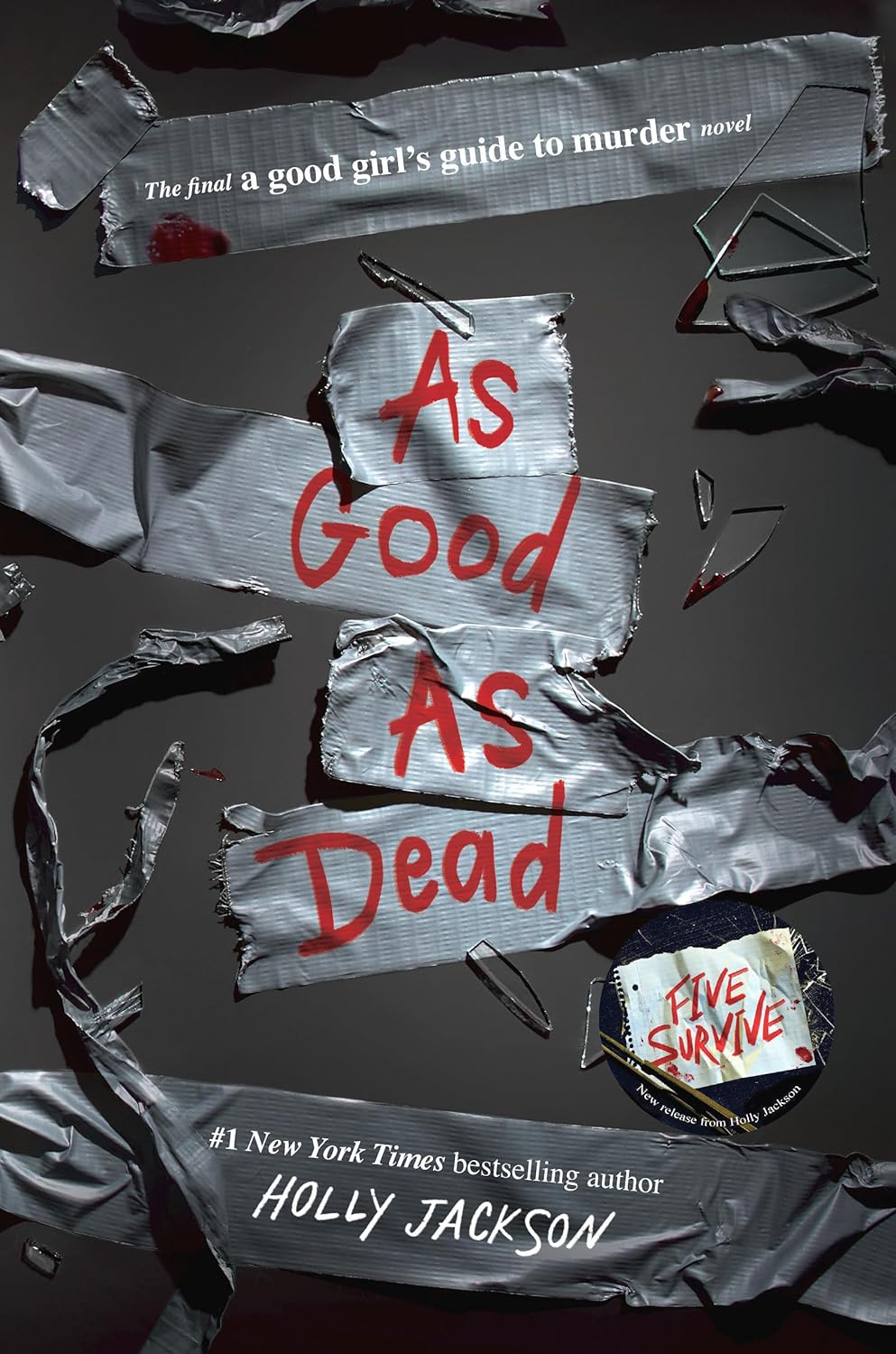 As Good as Dead (A Good Girls Guide to Murder, Book 3) - Holly Jackson