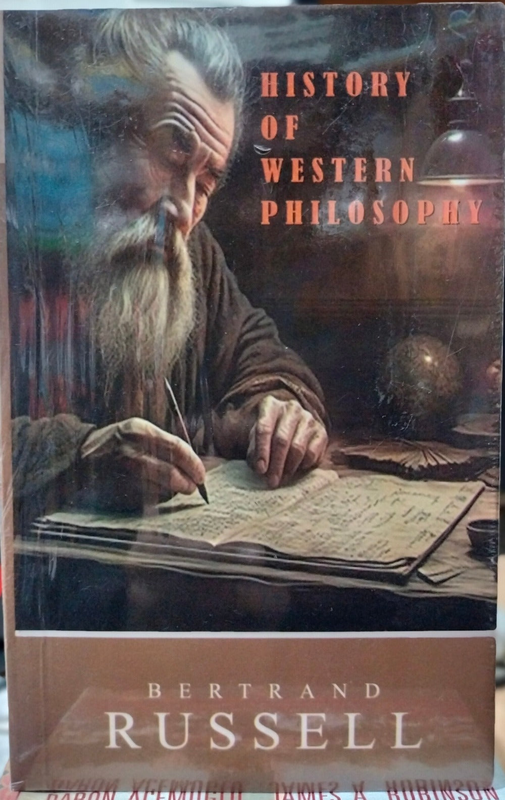 The History of Western Philosophy - Bertrand Russell