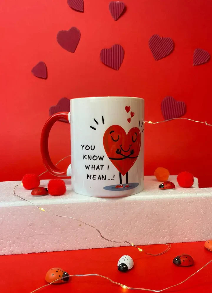 You Know What I Mean Mug - MDP263