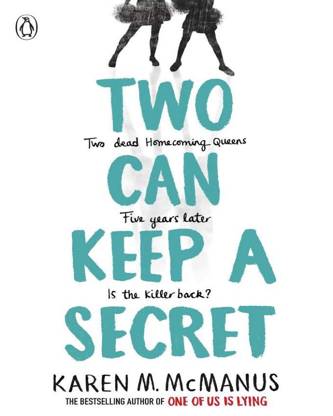 Two Can Keep A Secret(One of Us is Lying,Book 2) - Karen M.McManus