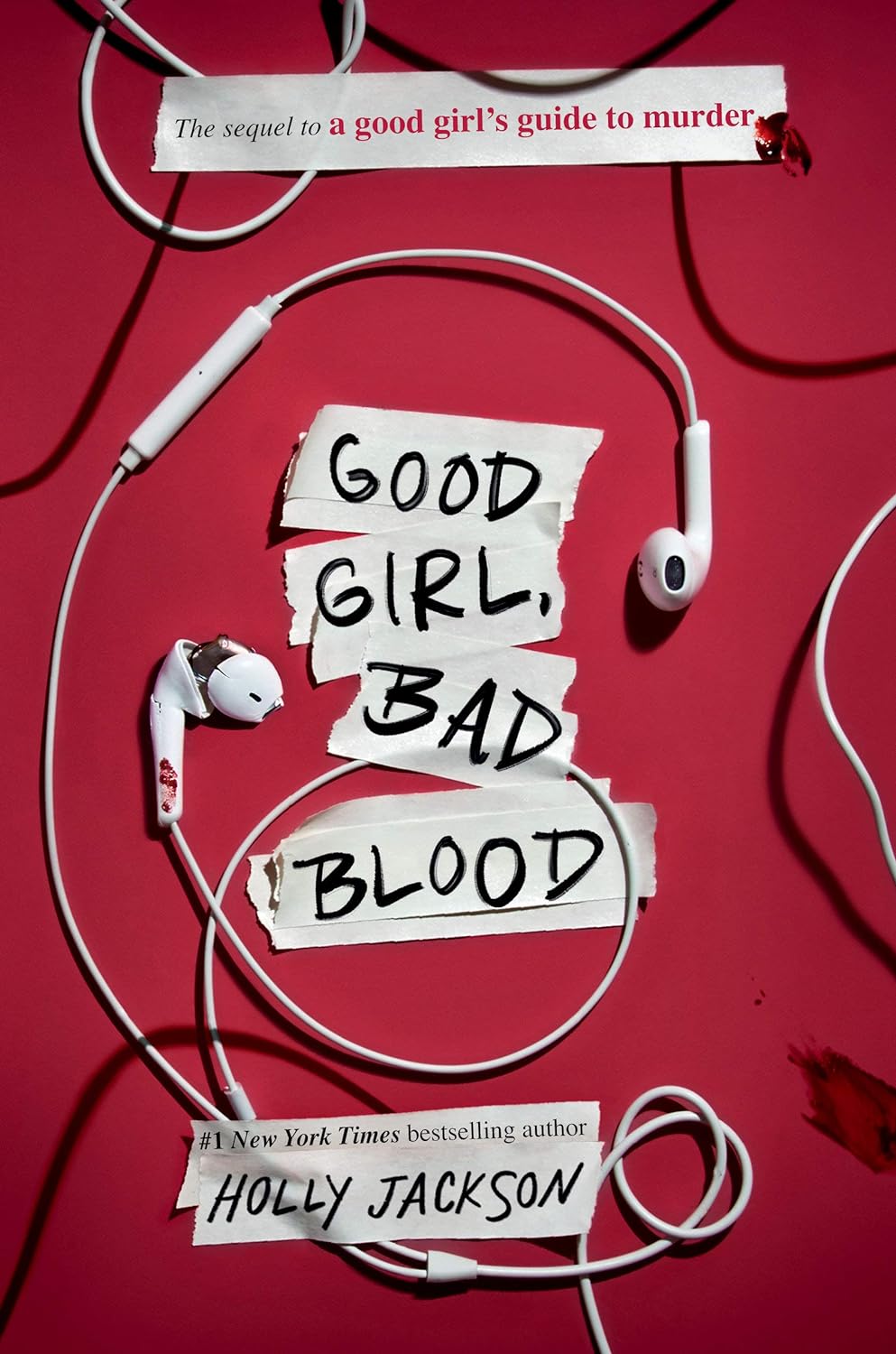 Good Girl, Bad Blood (A Good Girls Guide to Murder, Book 2) - Holly Jackson
