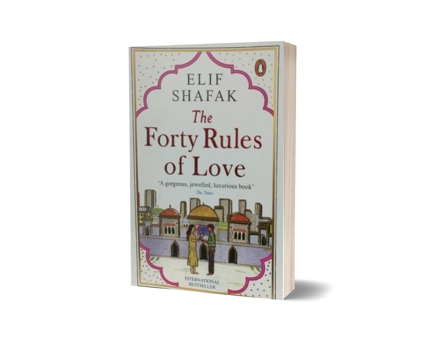 The Forty Rules of Love - Elif Shafak